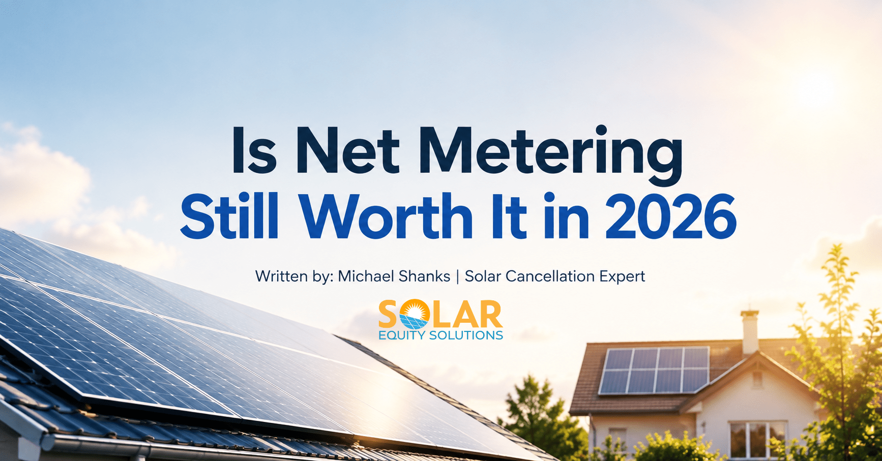 Is Net Metering Still Worth It in 2026